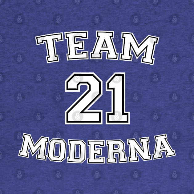 Vaccine pride: Team Moderna (white college jersey typeface with black outline) by Ofeefee